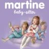 Casterman Martine Baby-sitter -Fillettes Et Fiston casterman martine baby sitter