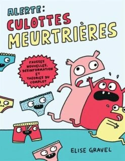 Scholastic Alerte: Culottes Meurtrières