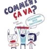 Scholastic Comment ça Va? Dessinons Nos émotions -Fillettes Et Fiston scholastic comment ca va dessinons nos emotions